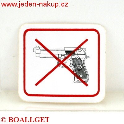 Cedulka zákazová ZBRAŇ venkovní