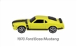 MAISTO FRESH METALL 100 COLLECTION FORD MUSTANG BOSS 1970 YELLOW